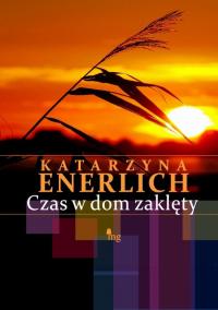 Czas w dom zaklęty - okłakda ebooka
