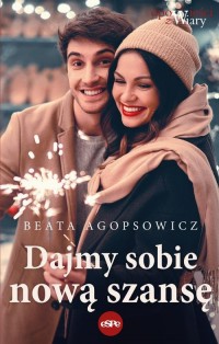 Dajmy sobie nową szansę - okłakda ebooka