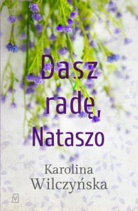 Dasz radę, Nataszo - okłakda ebooka