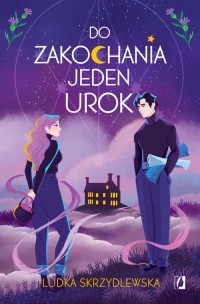 Do zakochania jeden urok. Czarownice - okłakda ebooka