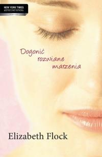 Dogonić rozwiane marzenia - okłakda ebooka