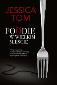 Foodie w wielkim mieście - okłakda ebooka