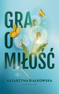 Gra o miłość - okłakda ebooka