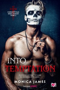Into Temptation. Chroń nas ode - okłakda ebooka