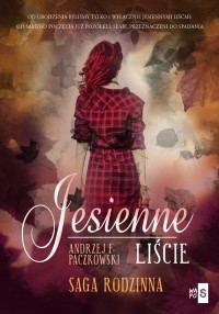 Jesienne liście. Saga rodzinna - okłakda ebooka