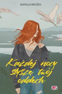 Każdej nocy słyszę twój oddech - okłakda ebooka