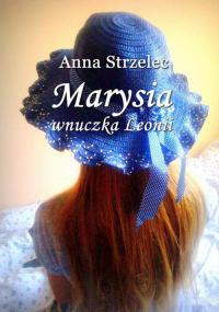 Marysia wnuczka Leonii - okłakda ebooka