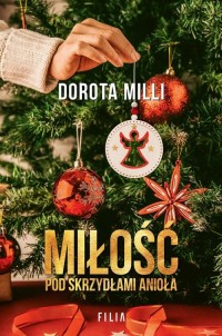Miłość pod skrzydłami Anioła - okłakda ebooka