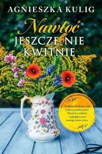 Nawłoć jeszcze nie kwitnie - okłakda ebooka