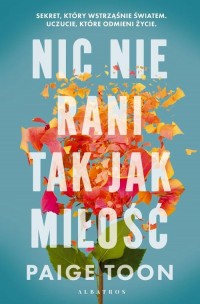 Nic nie rani tak jak miłość - okłakda ebooka