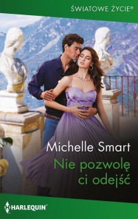 Nie pozwolę ci odejść - okłakda ebooka