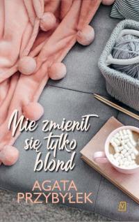 Nie zmienił się tylko blond. Tom - okłakda ebooka