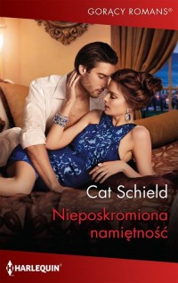 Niepokromiona namiętność - okłakda ebooka