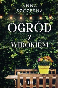 Ogród z widokiem - okłakda ebooka