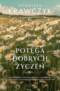 Potęga dobrych życzeń - okłakda ebooka