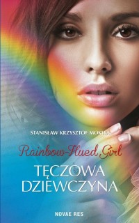 Rainbow-Hued Girl - Tęczowa Dziewczyna - okłakda ebooka