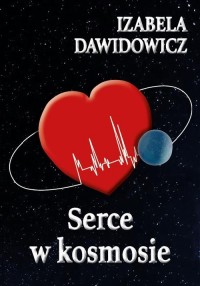 Serce w kosmosie - okłakda ebooka