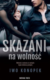 Skazani na wolność - okłakda ebooka