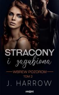 Stracony i Zagubiona. Wbrew pozorom - okłakda ebooka