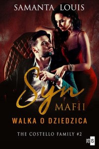 Syn mafii. Walka o dziedzica. Tom - okłakda ebooka