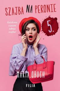 Szajba na peronie 5. - okłakda ebooka
