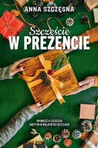 Szczęście w prezencie - okłakda ebooka