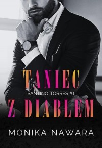 Taniec z diabłem. Santino Torres. - okłakda ebooka