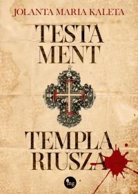 Testament templariusza - okłakda ebooka