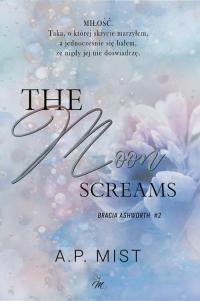 The moon screams. Bracia Ashworth - okłakda ebooka