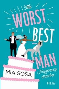 The Worst Best Men Najgorszy drużba - okłakda ebooka