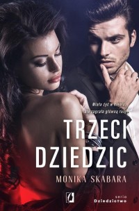 Trzeci dziedzic. Dziedzictwo. Tom - okłakda ebooka