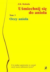 Uśmiechnij się do anioła tom 1 - okłakda ebooka
