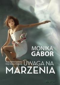 Uwaga na marzenia - okłakda ebooka
