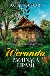 Weranda pachnąca lipami - okłakda ebooka