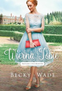 Wierna Tobie. przypadki Sióstr - okłakda ebooka
