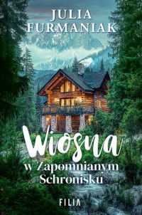 Wiosna w Zapomnianym Schronisku - okłakda ebooka
