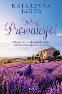 Witaj, Prowansjo! - okłakda ebooka