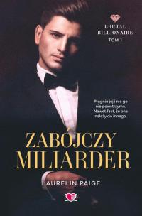 Zabójczy miliarder. Brutal Billionaire. - okłakda ebooka