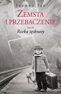 Zemsta i przebaczenie Tom 3 Rzeka - okłakda ebooka