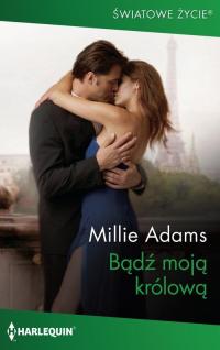 Bądź moją królową - okłakda ebooka