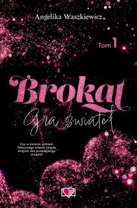 Brokat. Gra świateł. Tom 1 - okłakda ebooka