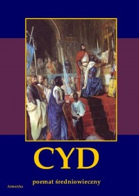 Cyd. Poemat średniowieczny hiszpański - okłakda ebooka