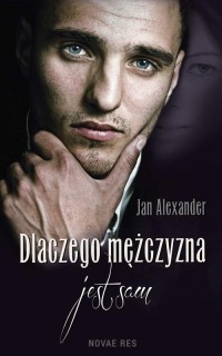 Dlaczego mężczyzna jest sam - okłakda ebooka