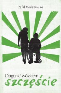 Dogonić wózkiem szczęście - okłakda ebooka