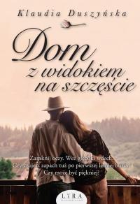 Dom z widokiem na szczęście - okłakda ebooka
