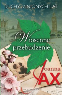 Duchy minionych lat. Tom 1. Wiosenne - okłakda ebooka