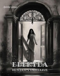 Elfryda. Nowele i fantazje - okłakda ebooka