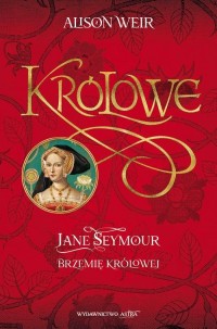 Jane Seymour Brzemię królowej - okłakda ebooka