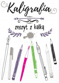 Kaligrafia Zeszyt z kalką - okładka książki
