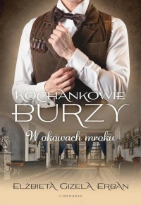 Kochankowie Burzy. Tom 8. W okowach - okłakda ebooka
